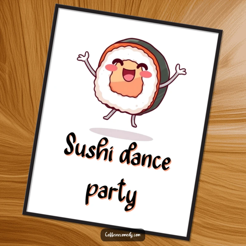 Funny digital art print of an ecstatic sushi roll with legs dancing joyfully, bringing movement and humor to any space.