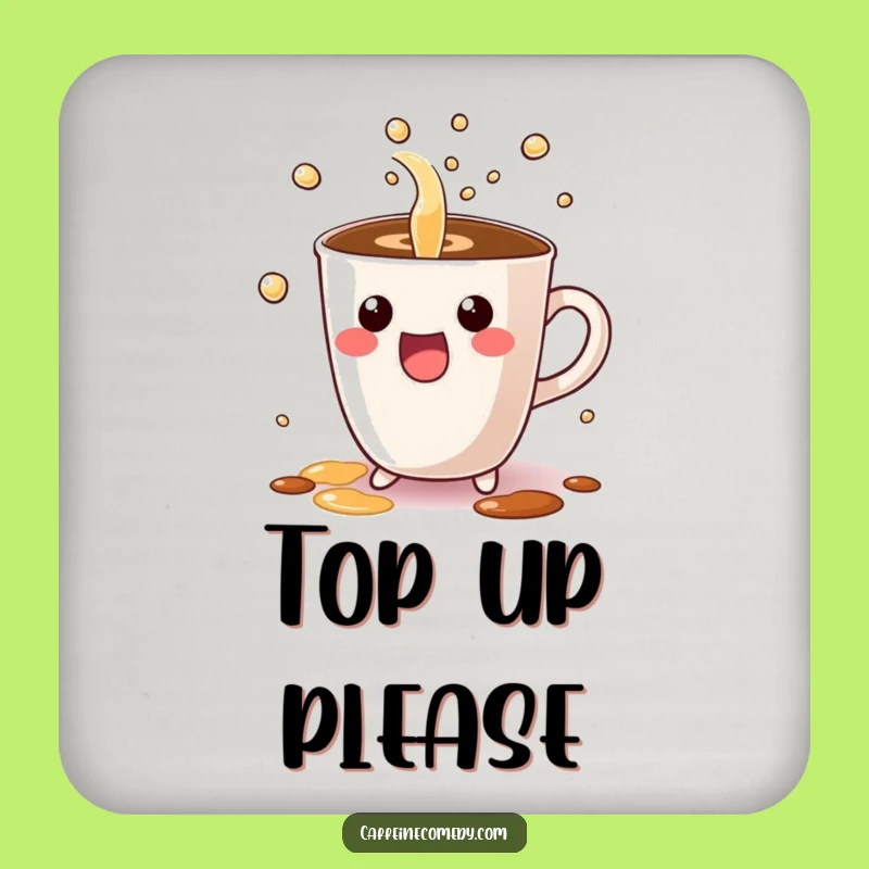 Funny Kawaii Coffee Coaster - Bubbly Pour Protection, Humorous Table Gift