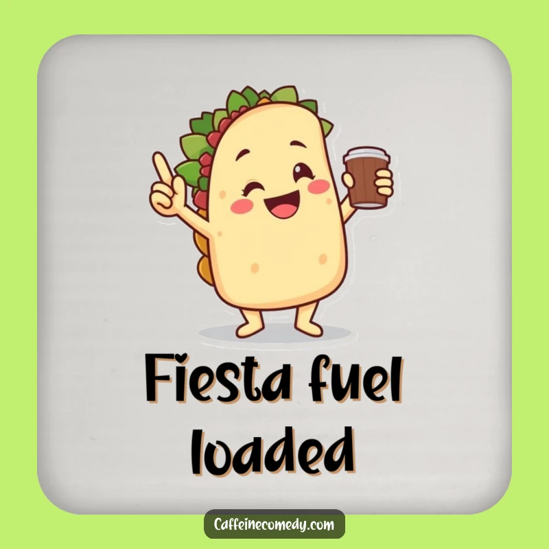 Funny Taco Victory Dance Drink Coaster - Add Fiesta to Your Table