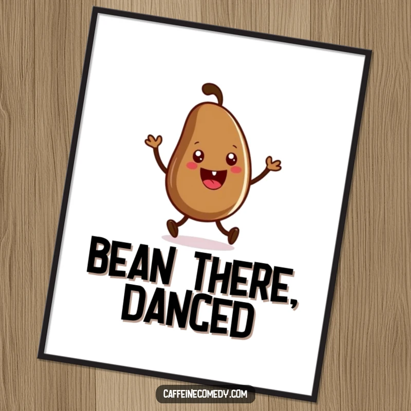Funny poster art of a grinning coffee bean character enthusiastically dancing a jig, capturing the pure joy of coffee.
