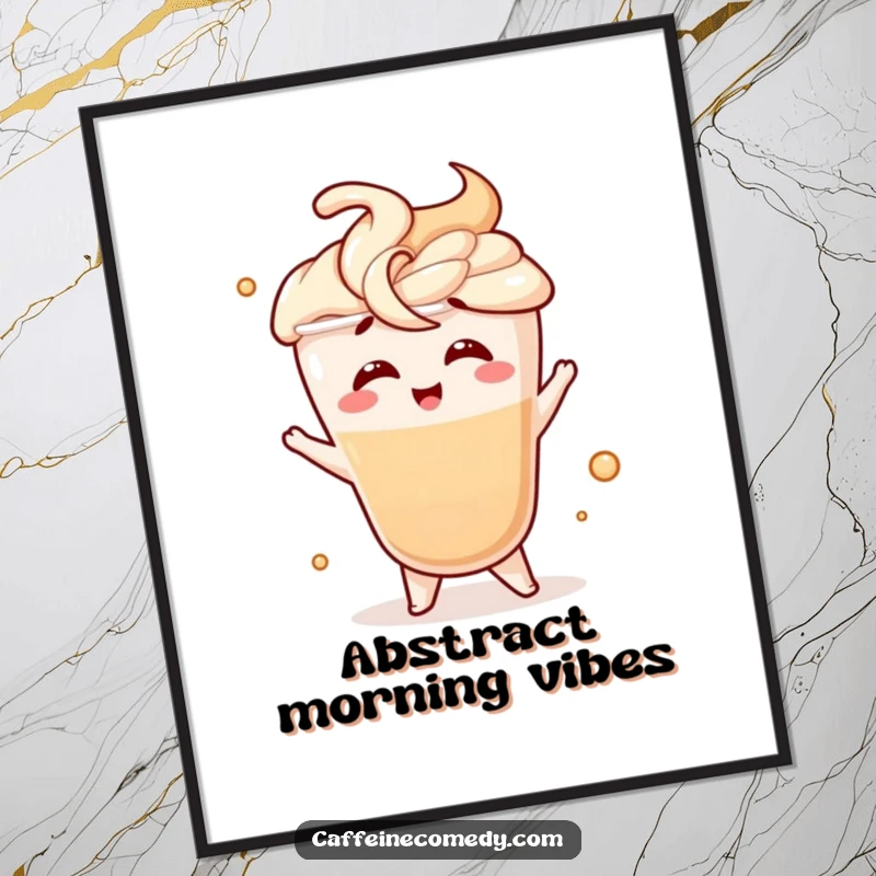 Funny poster art of a giggling latte character doing a fancy swirl motion, adding playful and artistic vibes to any room.