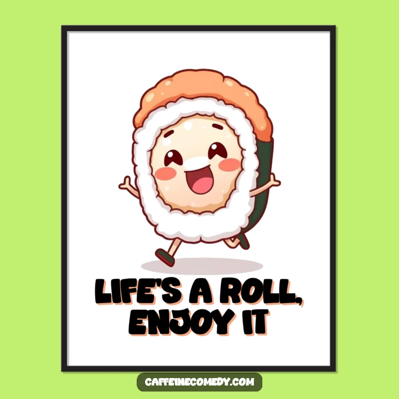 Funny Free Printable Sushi Wall Art: Cheerful Roll, Perfect Humorous Downloadable Decor