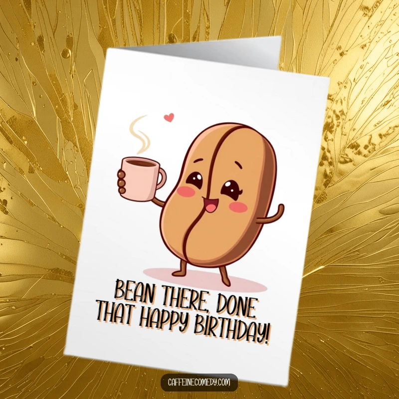 Funny Free Printable Birthday Card: Winking coffee bean energetically juggles a steaming mug, conveying birthday cheer.