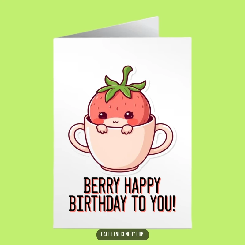 Free Printable Birthday Kawaii Strawberry Mug Card: Mischief Downloadable Gift