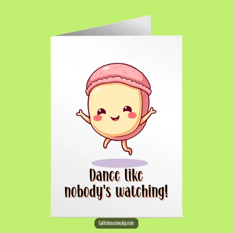 Free Printable Dancing Macaron Birthday Card - Funny Downloadable Gift for a Sweet Celebration