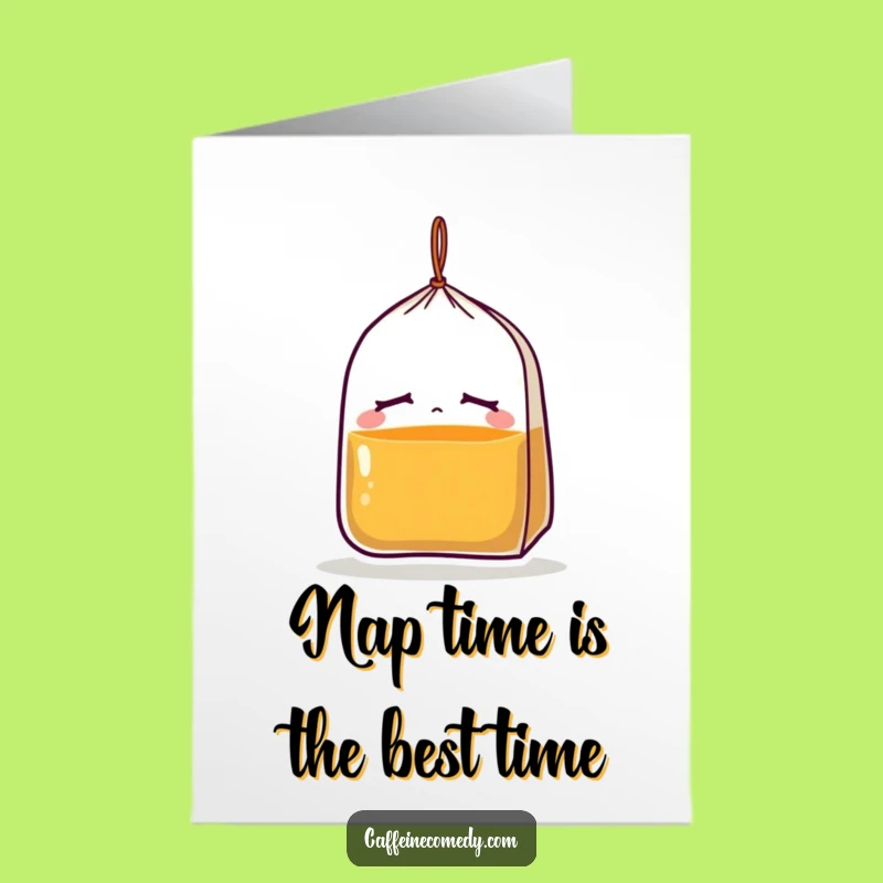Free Printable Sleepy Tea Bag Birthday Card - Funny Downloadable Gift for Tea Lovers
