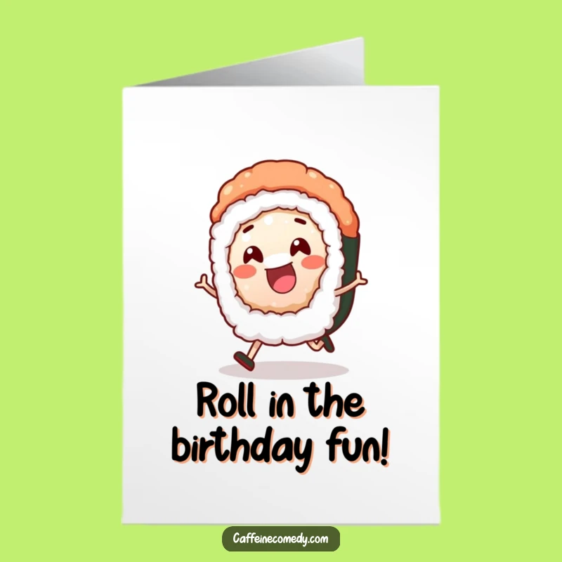 Funny Free Printable Sushi Birthday Card: Cheerful Roll, Perfect Downloadable Gift for Laughs