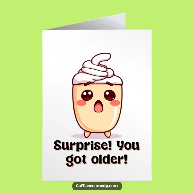Free Printable Shocked Latte Birthday Card - Funny Downloadable Gift for Coffee Lovers
