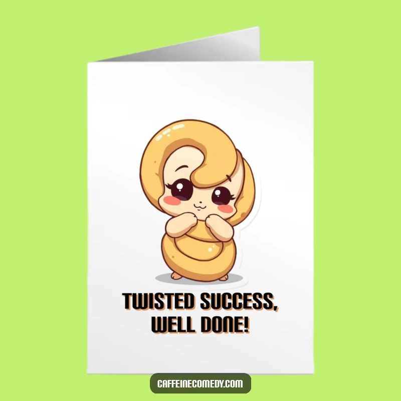 Free Printable Congrats Card Curious Pretzel Funny Downloadable for Big Wins