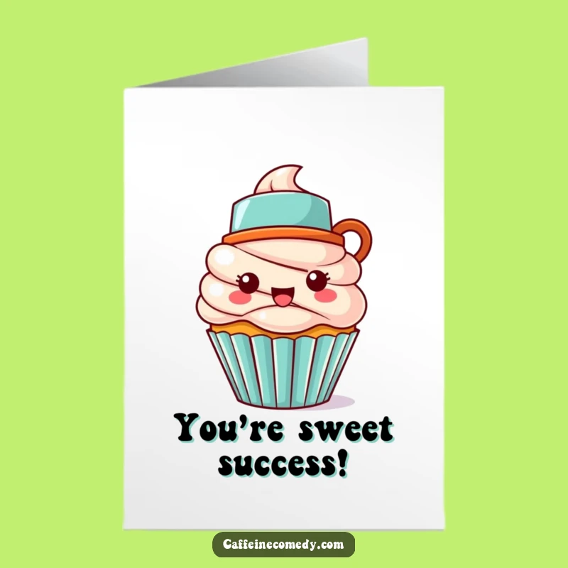Free Printable Congrats Card: Funny Kawaii Cupcake & Coffee, Cheerful Downloadable Greeting