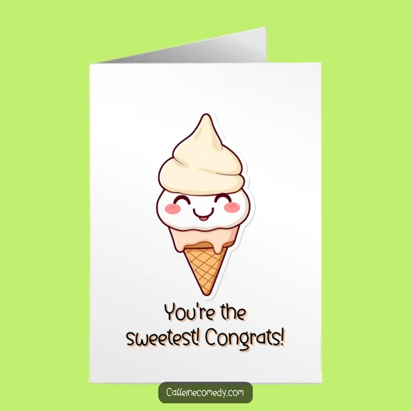 Free Printable Melting Ice Cream Congrats Card - Funny Downloadable Gift for Sweet Success