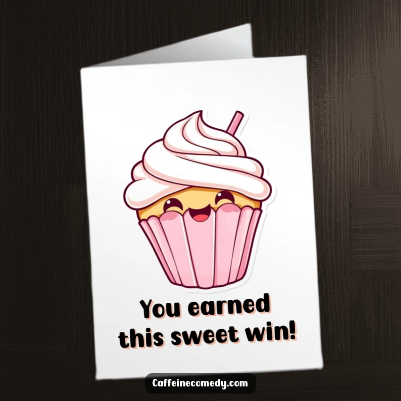 Funny Free Printable Congrats Card: A kawaii cupcake with a cheerful grin taking a huge, celebratory sip.