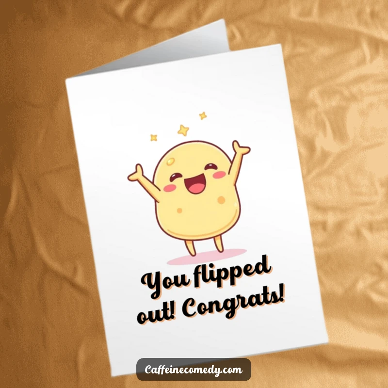 Funny Free Printable Congratulations Card: A happy Kawaii pancake character joyfully flipping to celebrate success.