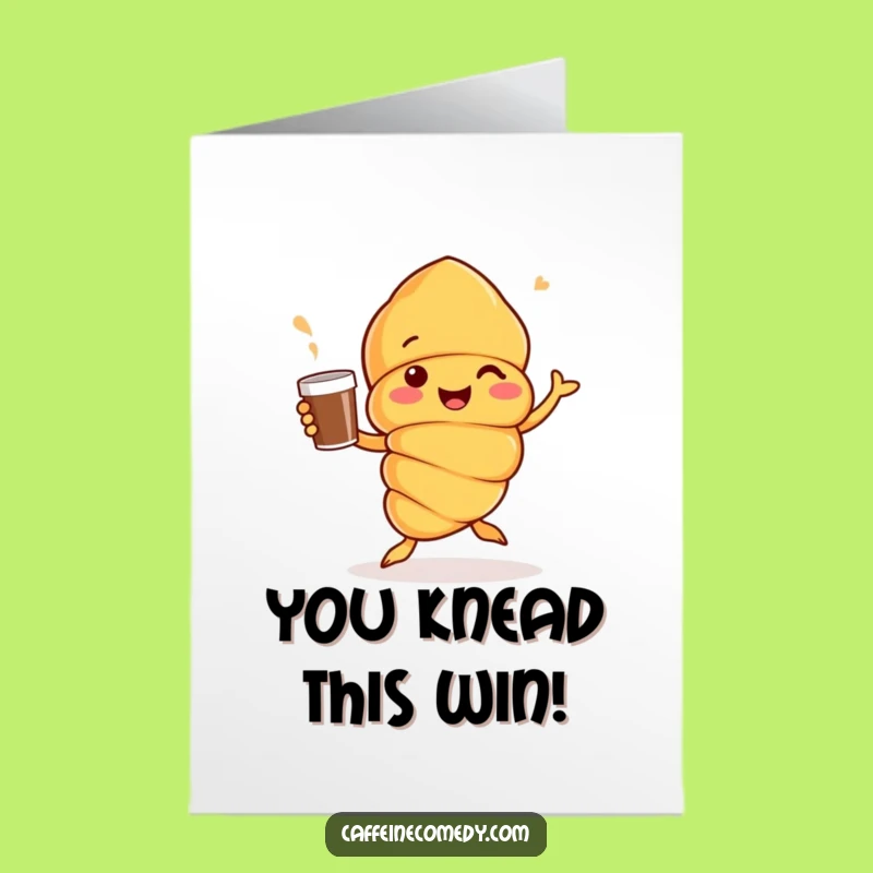 Free Printable Congratulations Card: Funny Croissant Jigging, Coffee Cup Celebration Card