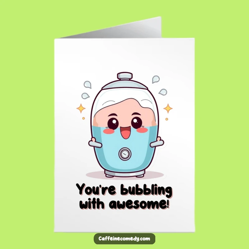 Free Printable Congrats Card: Excited Percolator, Bubbling Success, Energetic Downloadable