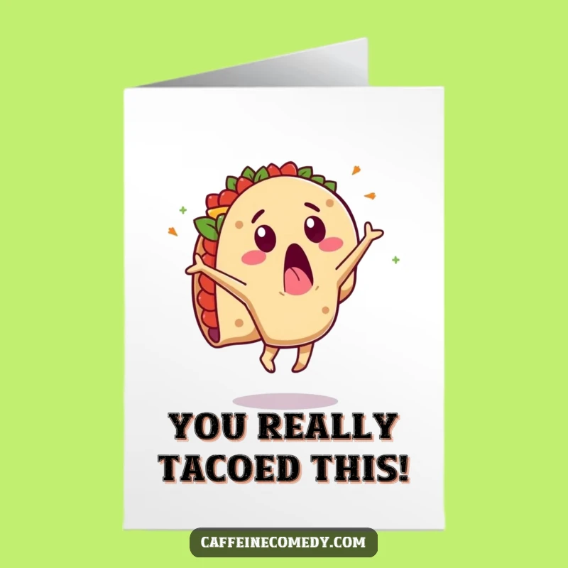 Free Printable Congrats Card: Taco Cartwheel Victory, Hilarious Downloadable for Winning Moments