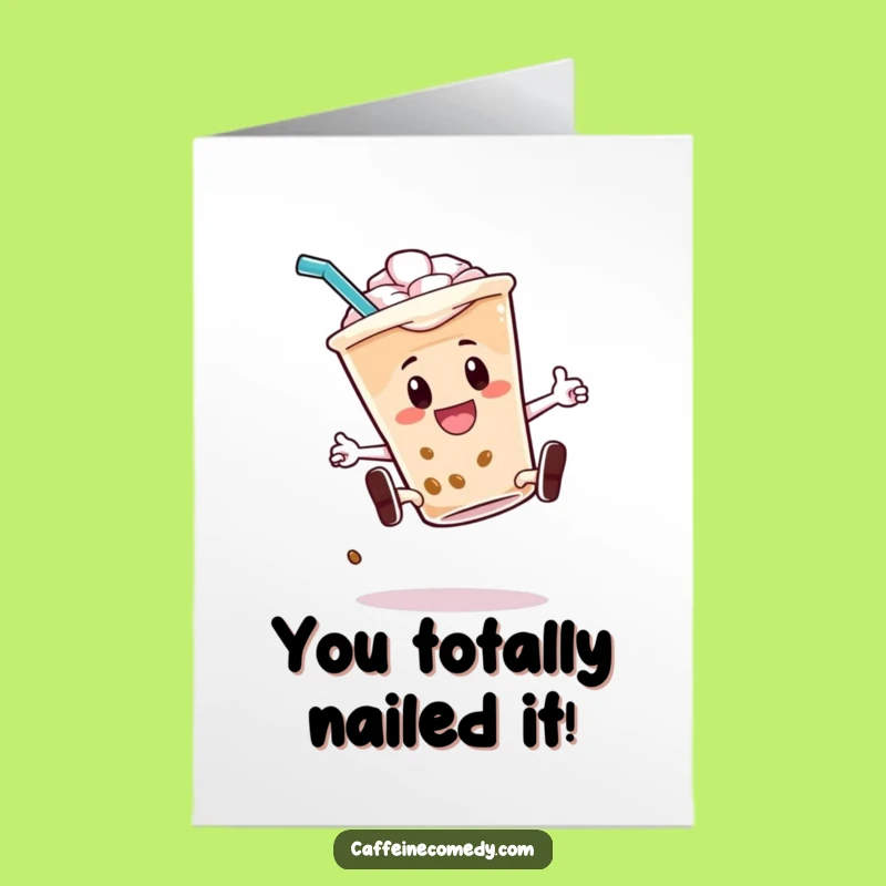 Free Printable Congrats Card: Iced Coffee Kickflip For Your Big Win