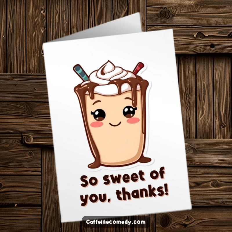 Funny free printable thank you card: a cheerful mocha character with chocolate drizzle forming a sweet, happy smiley face.
