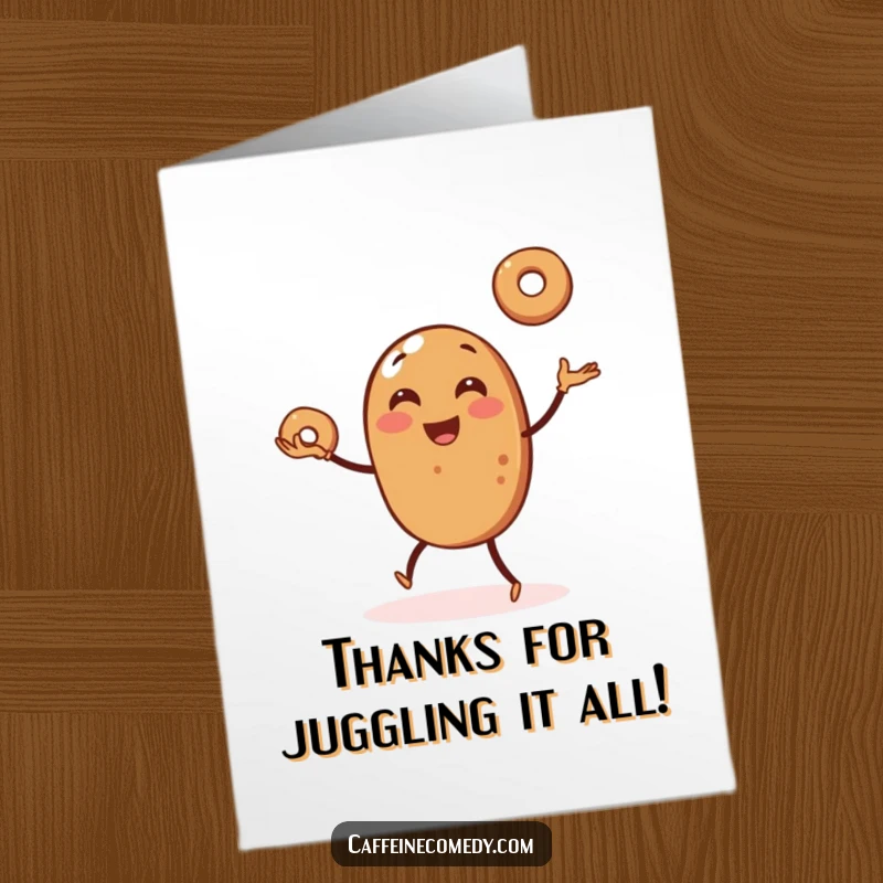 Funny Free Printable Thank You Card: A happy coffee bean juggling bagels, perfect for expressing gratitude with humor.