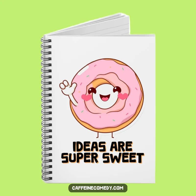 Funny Donut Notebook: Jot Down Ideas with the Smiling Donut's Sugary Wave, a Creative Gift!