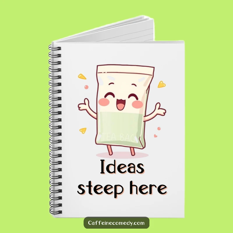 Funny Tea Bag Notebook: Enthusiastic Notes - Perfect Funny Gift for Tea Lovers!