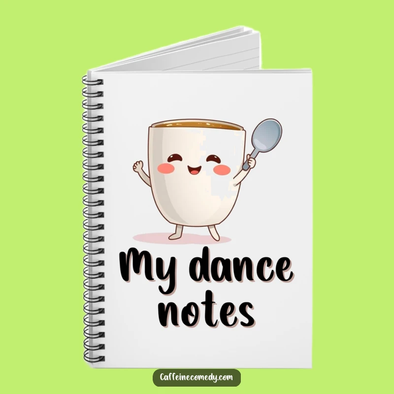Funny Dancing Mug Spoon Dance Notebook: Fill Pages with Your Moves