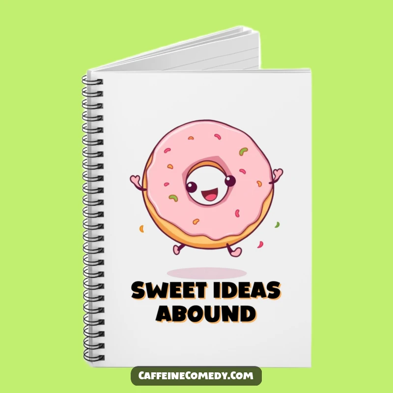Funny Playful Donut Spinning Notebook: Jot Down Sweet Ideas with this Hilarious Journal!