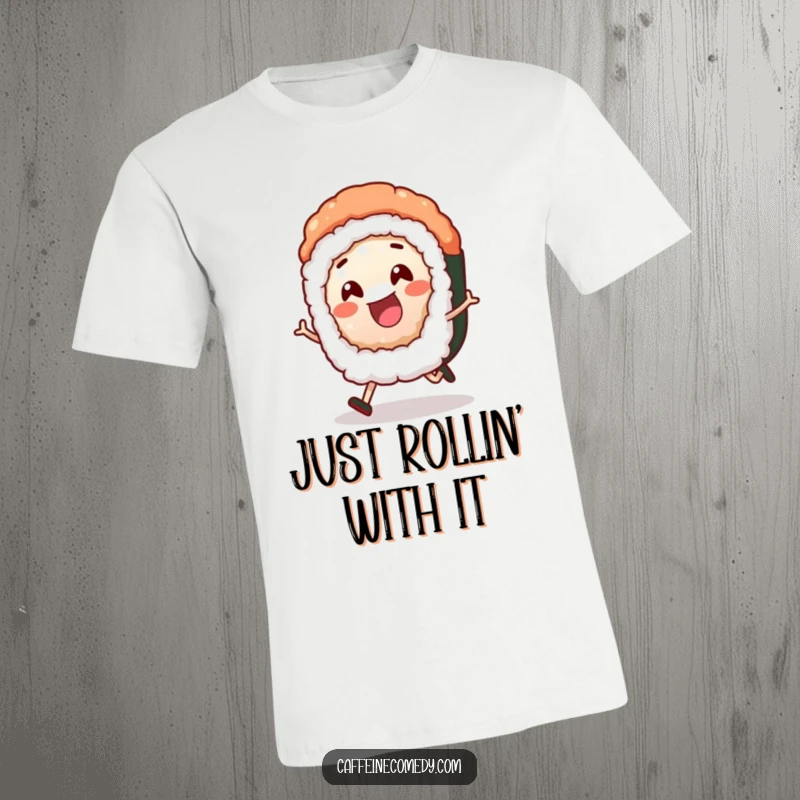 Funny sushi roll wearing a happy expression, joyfully rolling forward on a comfortable and humorous t-shirt.